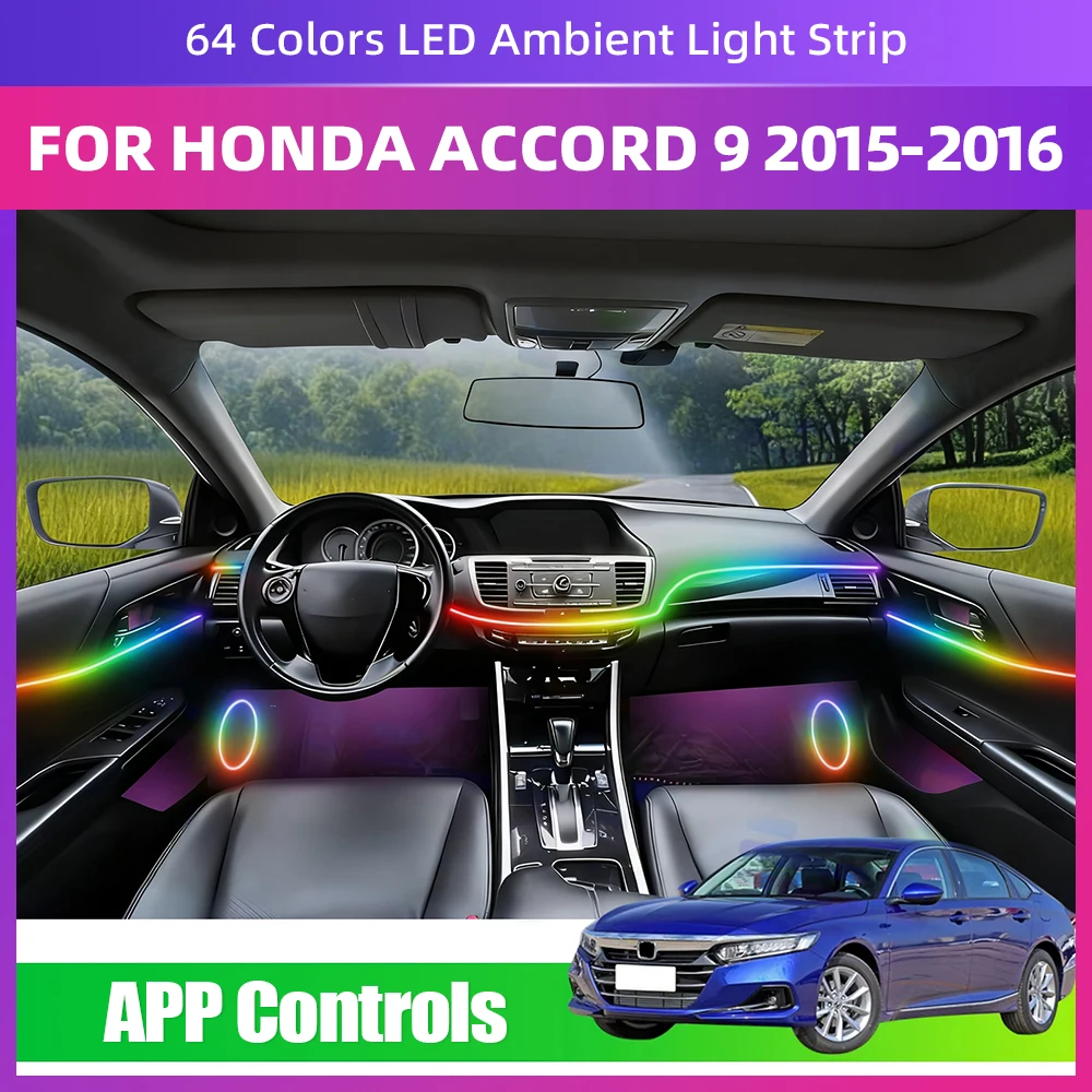 

Для Honda Accord 9-го поколения, внутренняя скрытая светодиодная лампа окружающего освещения, 64 цвета, полоса управления через приложение, несколько режимов, декоративная лампа