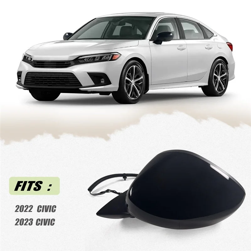 

Side Mirror For 2022 2023 Honda Civic Sedan/Hatchback With Power Glass, Manual Folding, Replace HO1320350 (Left 3 Pin) Parts