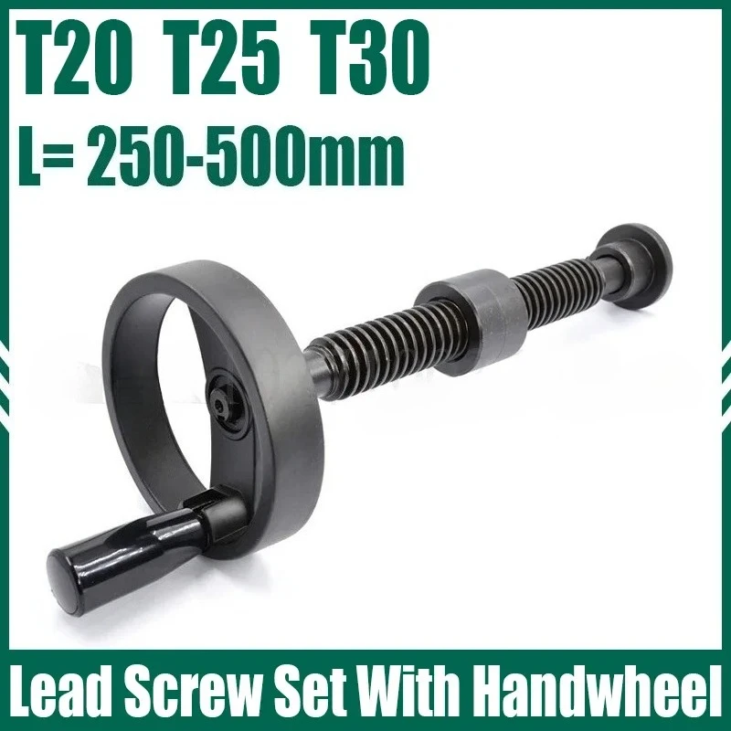 

Trapezoidal Lead Screw Set With Handwheel T20 T25 L=250-500 Hand Operated Lead Screw Fixture Woodworking Machinery Transmission