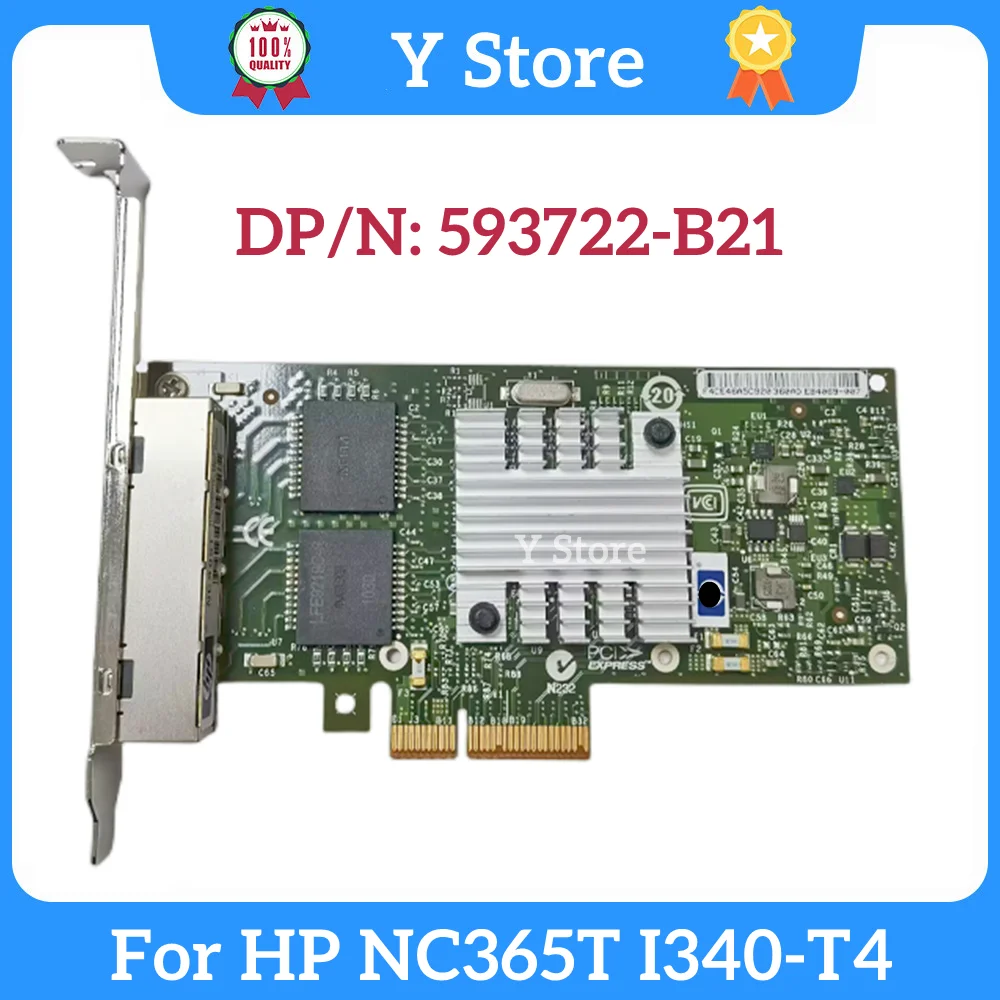 

Y Store For HP NC365T I340-T4 Server Express Gigabit 4-port Network Card NC365T 593722-B21 593743-001 593720-001 Adapter Board