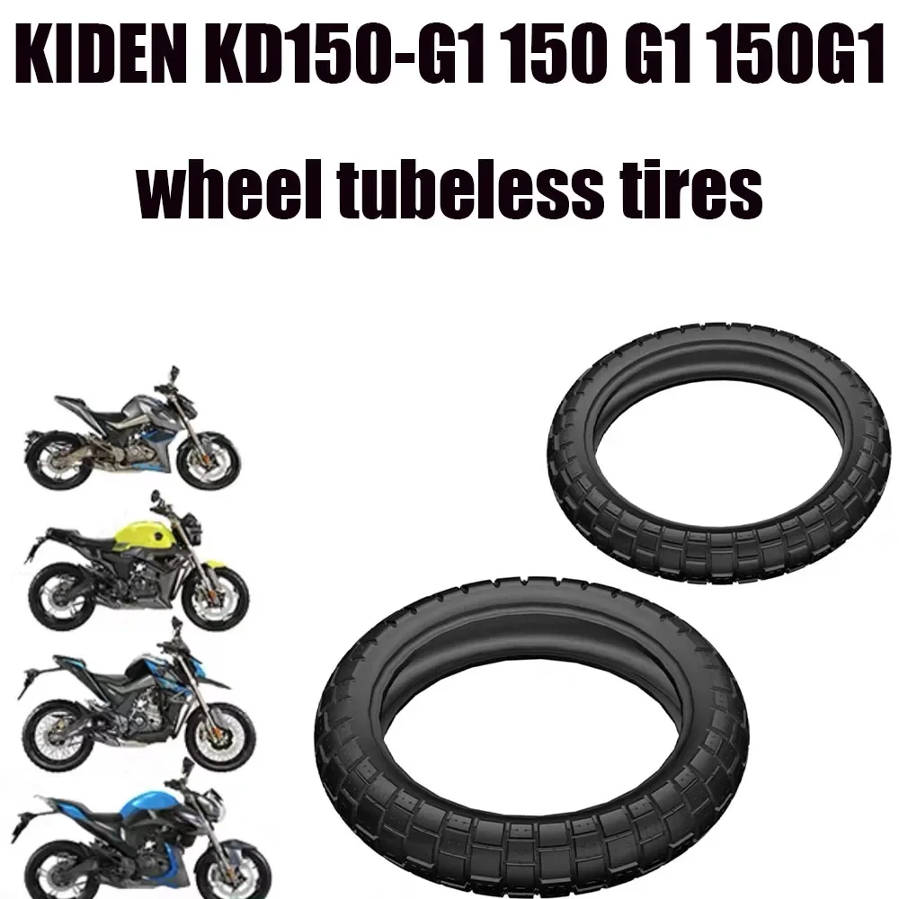 

Fit For 150-G1 Motorcycle Wheel Vacuum Tires Original Wheels For KIDEN KD150-G1 150 G1 150G1