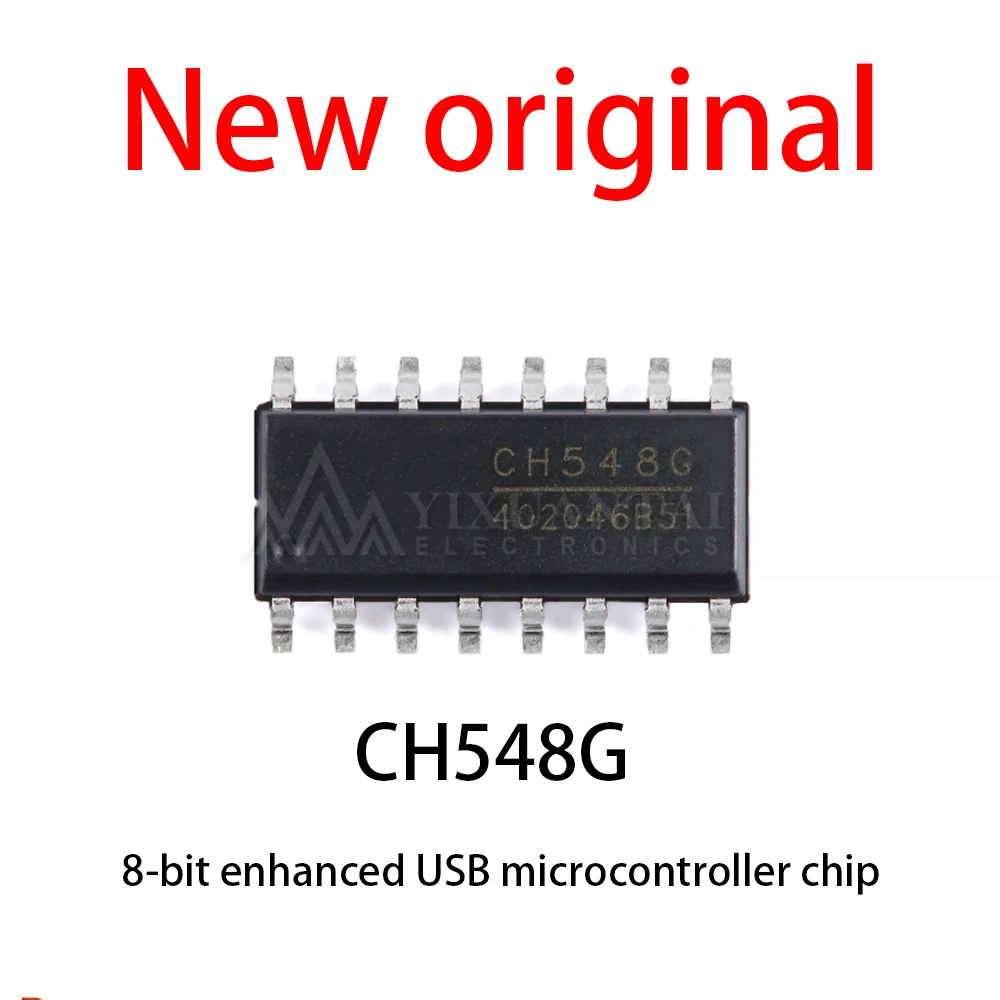 10-50Pcs/Lot New original CH548G CH548 SOP-16 8-bit enhanced USB microcontroller chip ﻿