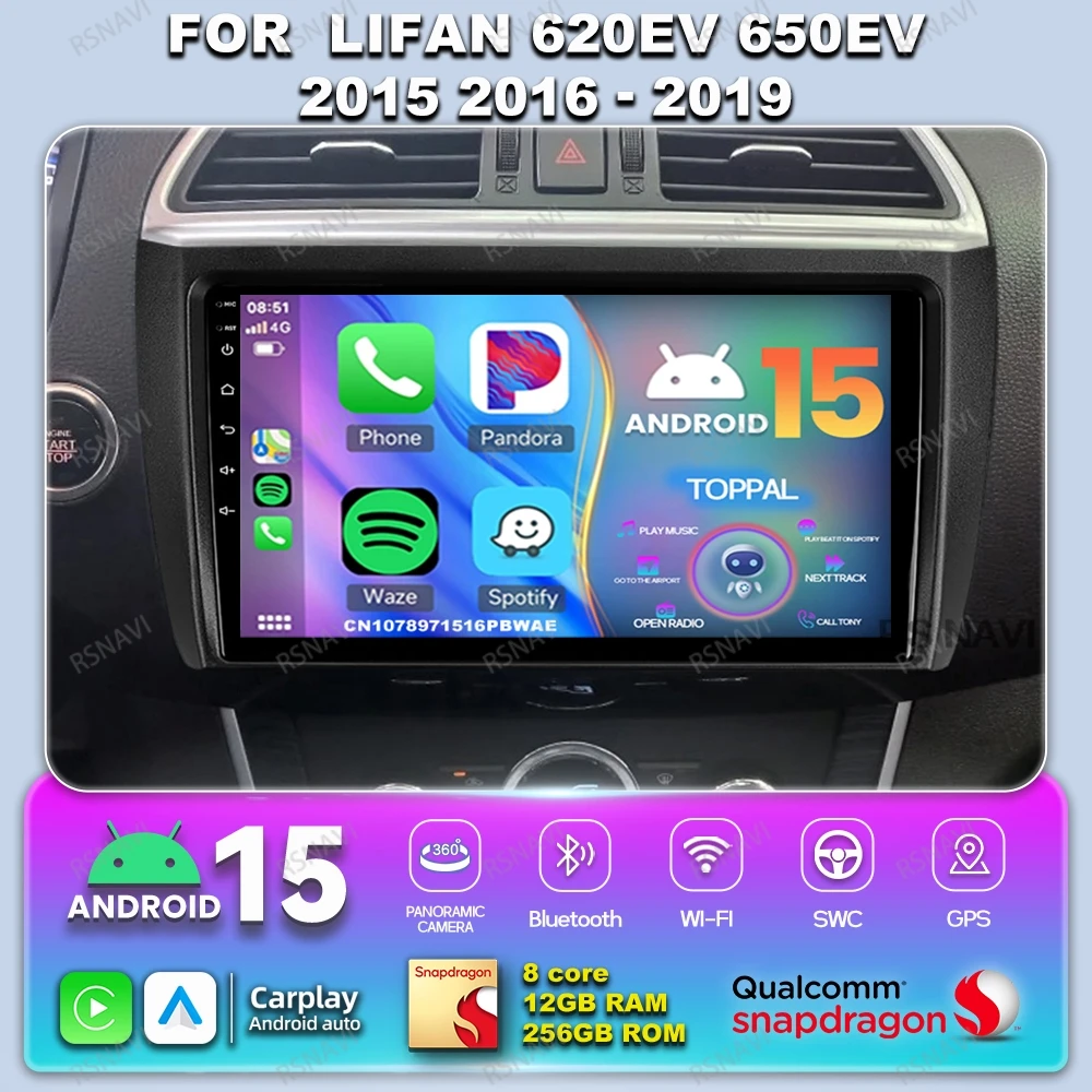 

Автомобильный радиоприемник Android 14 для Lifan 620EV 650EV 2015 2016-2019, камера Carplay Qualcomm 360, беспроводной головное устройство QLED, мультимедиа BT