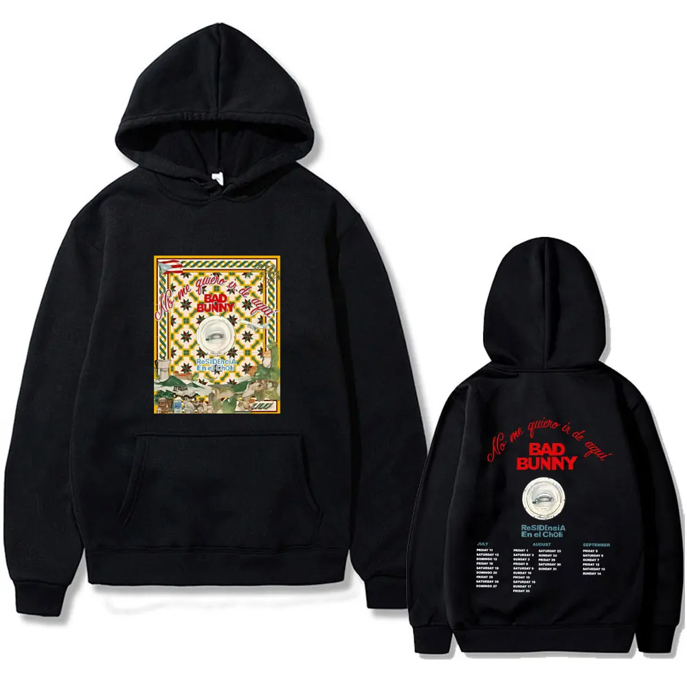 

Rapper Bad Bunny No Me Quiero Ir De Aquí Residency Tour 2025 Hoodie Men Women Hip Hop Pop Music Hoodies Male Vintage Sweatshirt