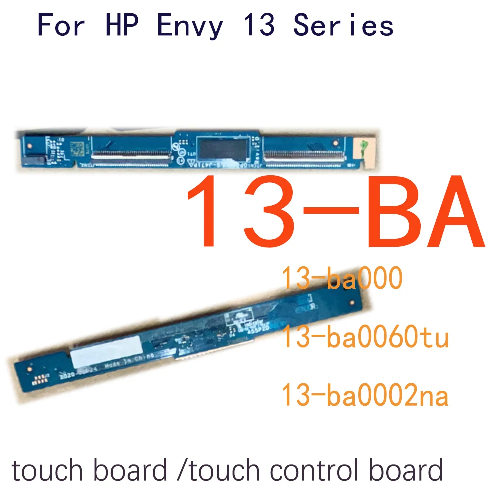 

Original For HP Envy 13 Series 13-BA Touch Board 13-ba000 13-ba0060tu 13-ba0002na b133hac0 Touch Control Board Replacement