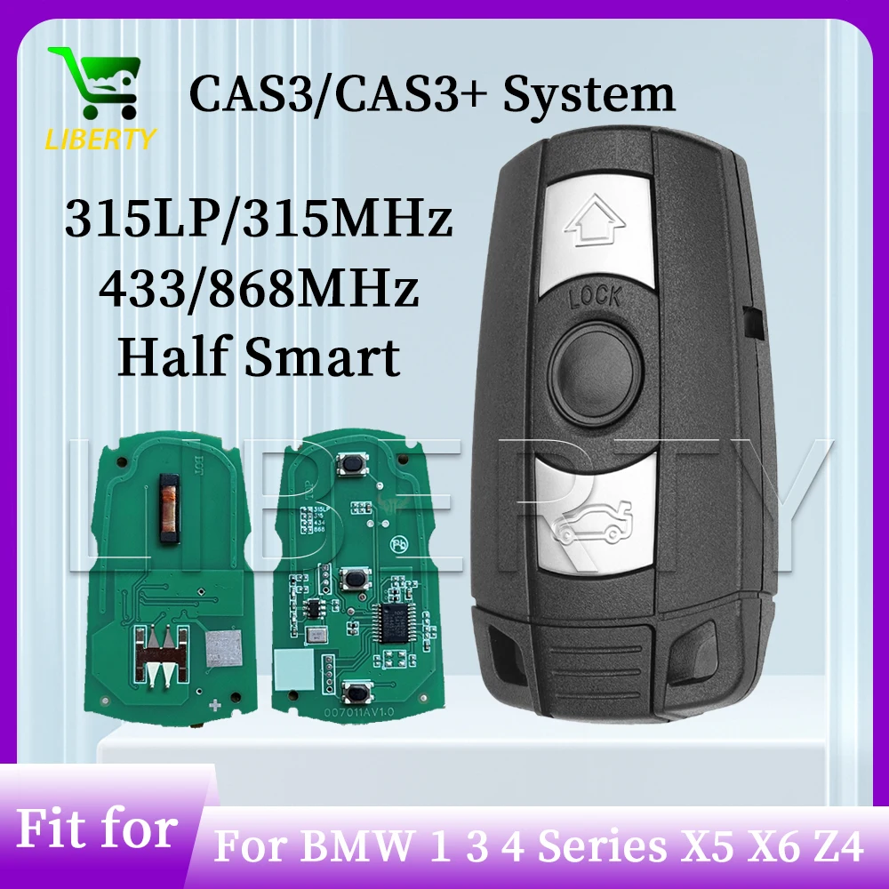 รีโมทกุญแจรถยนต์ Liberty 315/315LP/433/868MHz แบบ Half Smart สำหรับ BMW ซีรีส์ 1/3/5 X5 X6 Z4 ระบบ CAS3 CAS3+ รุ่น KR55WK49127 ชิป ID46