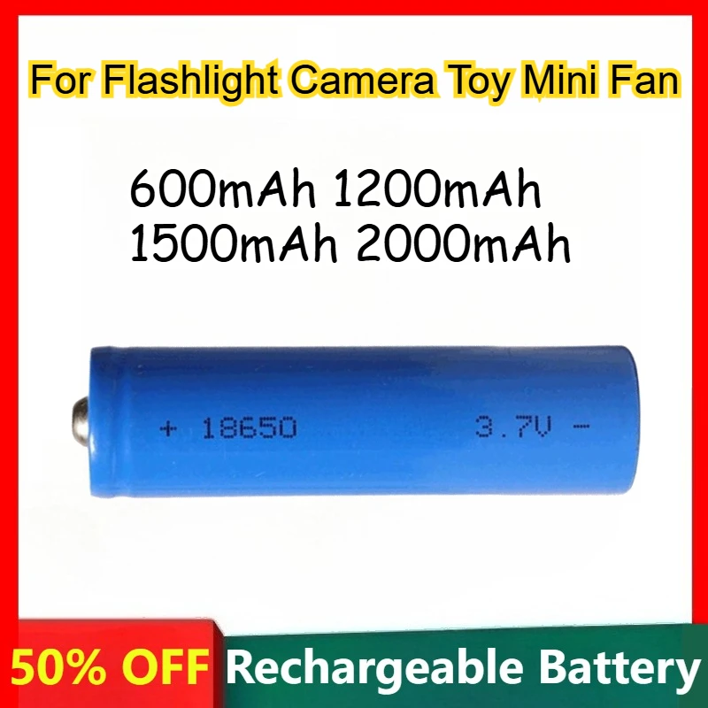 

18650 Lithium Battery for Suitable for Flashlight Camera Toy Mini Fan Replacement Rechargeable Batteries