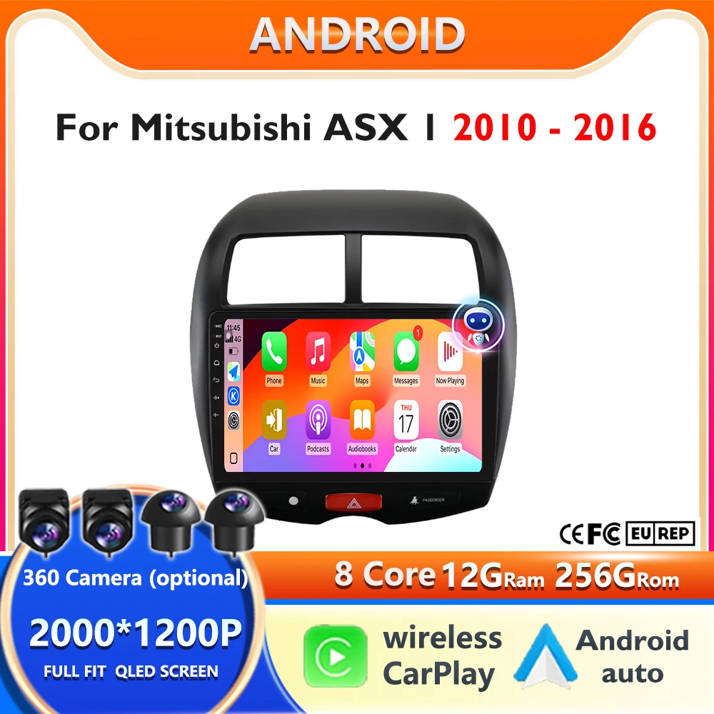 

Car Radio for Mitsubishi ASX 1 2010 - 2018 Multimedia Video Player Navi GPS 2din Android 15 CarPlay Autoradio BT 12GB+256GB
