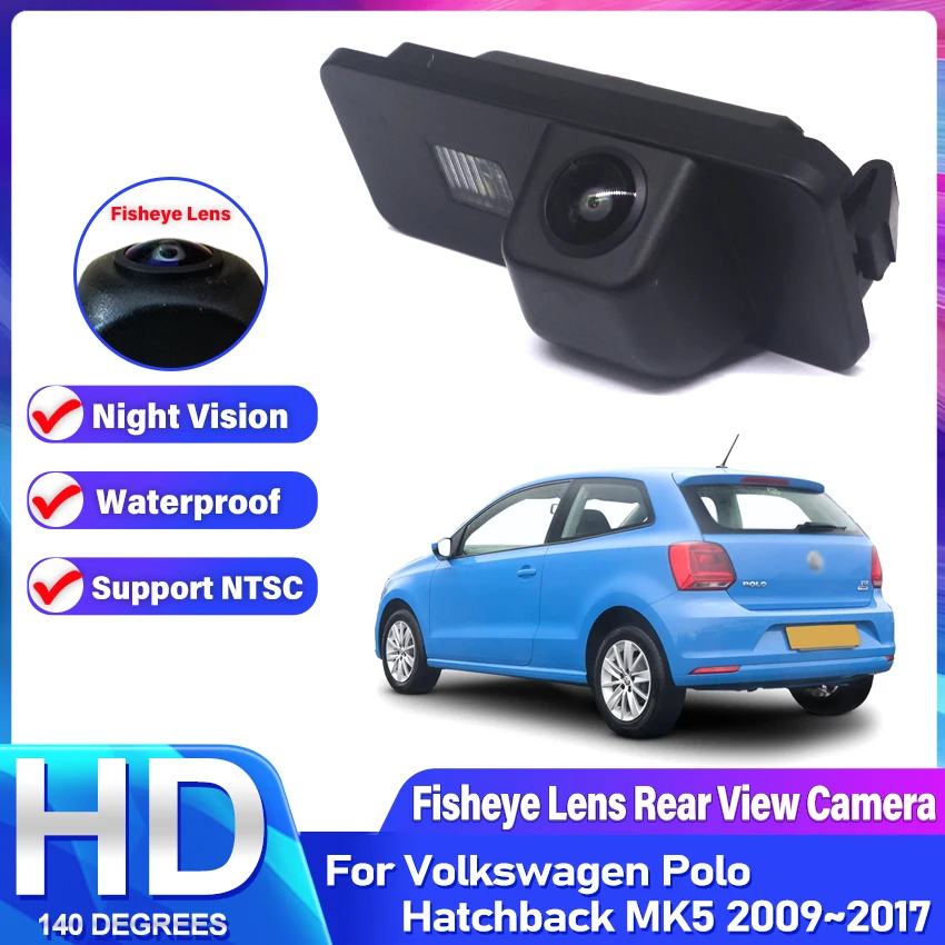 

Камера заднего вида с объективом рыбий глаз CCD HD для Volkswagen Polo Hatchback MK5 2009 2010 2011 2012 2013 2014 2016 2015 2017 автомобильный монитор