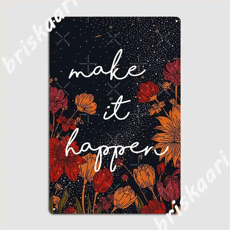 Flowers Galaxys Slogan Poster Metal Plaque Plaques Mural Club Design Tin Sign Poster