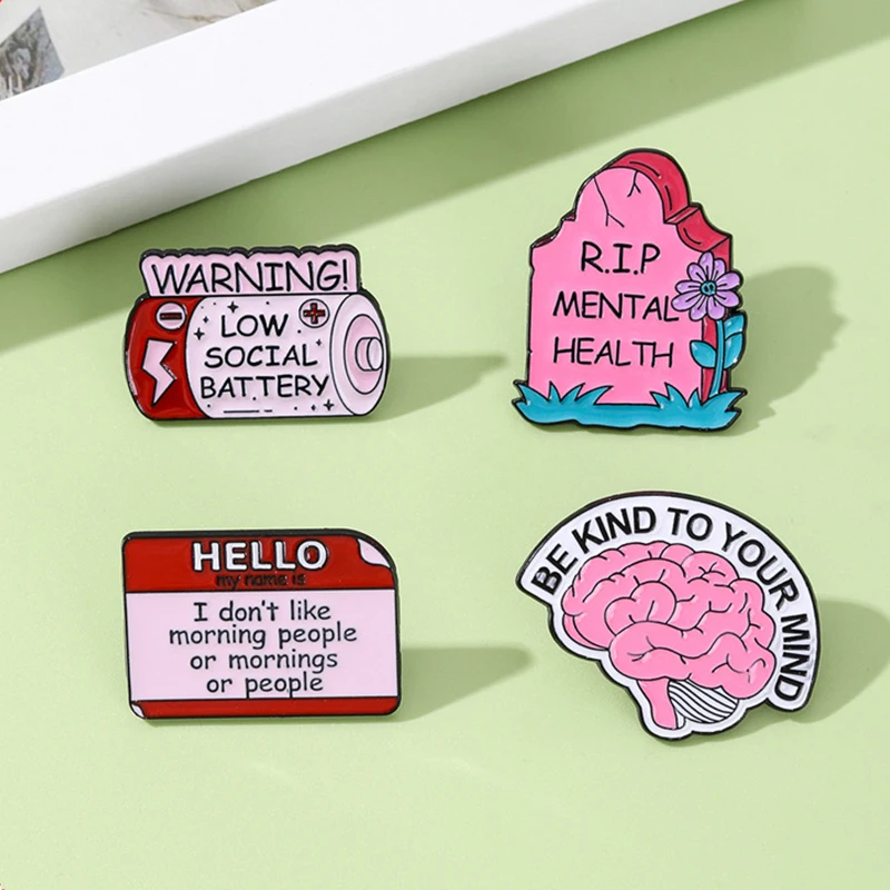 Be Kind To Your Mind Pink Brain Enamel Pins  Low Social Battery Terrifying Tomb Lapel Badges Backpack Jewelry Accessories Gifts