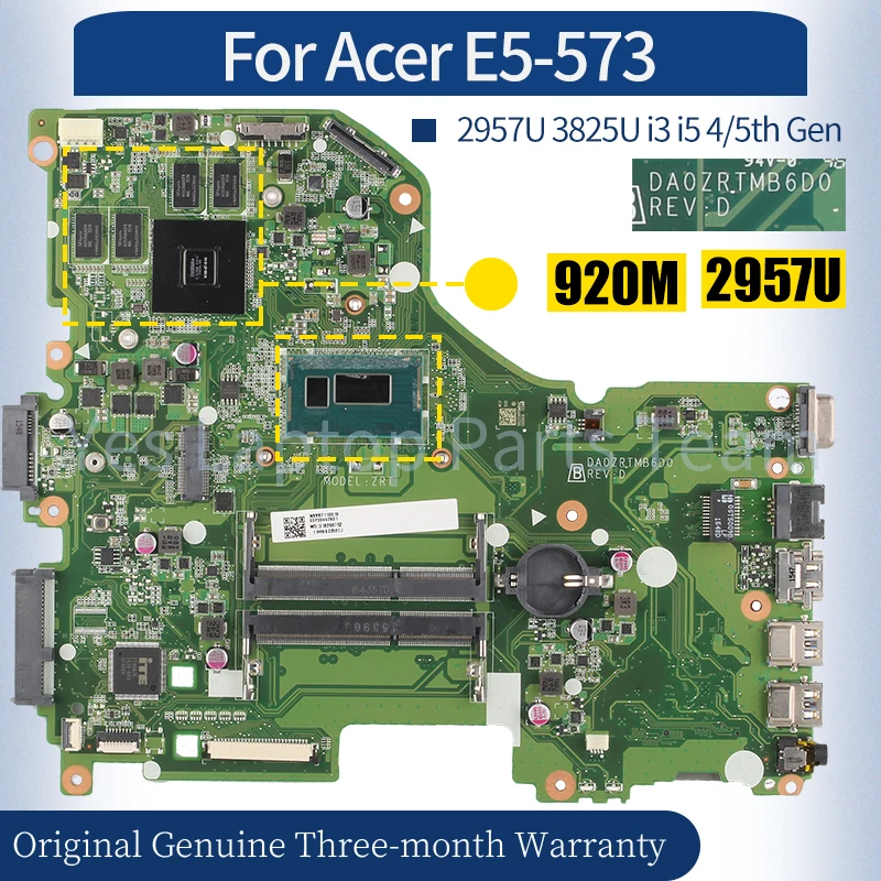 

DA0ZRTMB6D0 For ACER E5-573 Laptop Mainboard NBMYH1100 NBMVM1100E61 NBMVM1100K 2957U 3825U i3 i5 4/5th Gen Notebook Motherboard