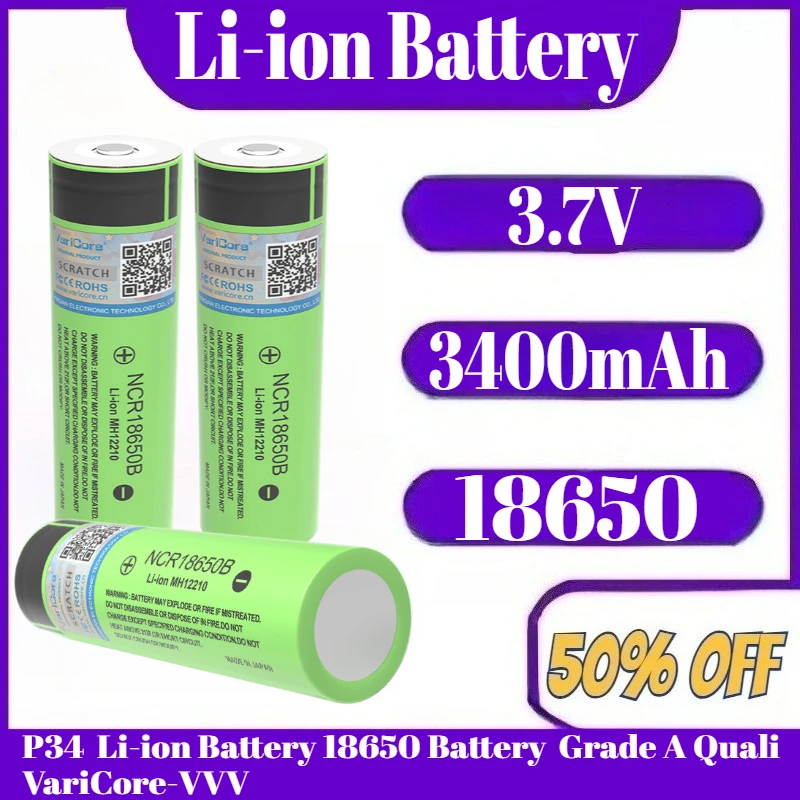 

3.7V 3400mAh 18650 P34 Rechargeable Battery 18650 Li-ion Battery 18650 Battery Grade A Quali VariCore-VVV