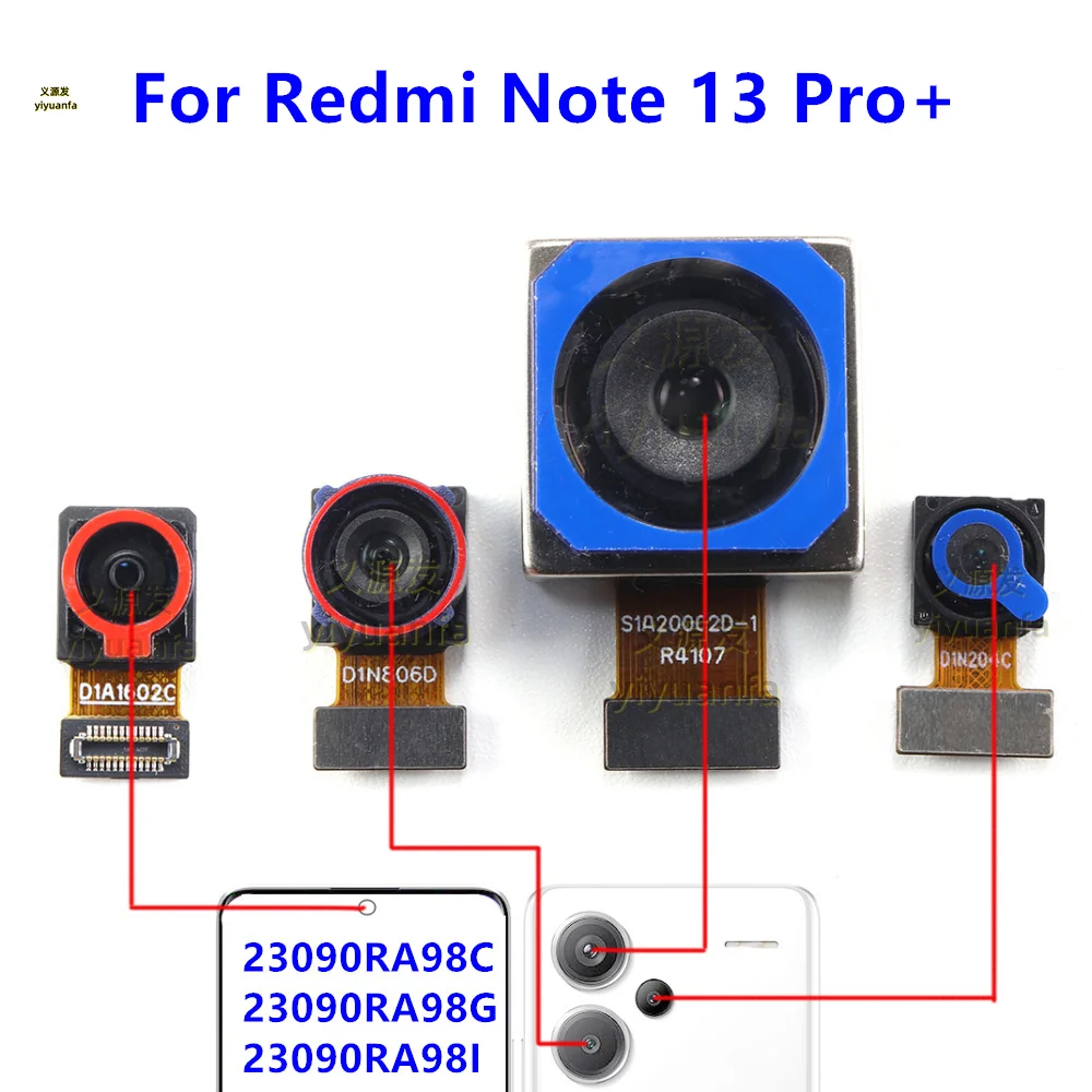 

Передняя и задняя камера для Xiaomi Redmi Note 13 Pro + 5G, модуль основной камеры, гибкий кабель, запасные части
