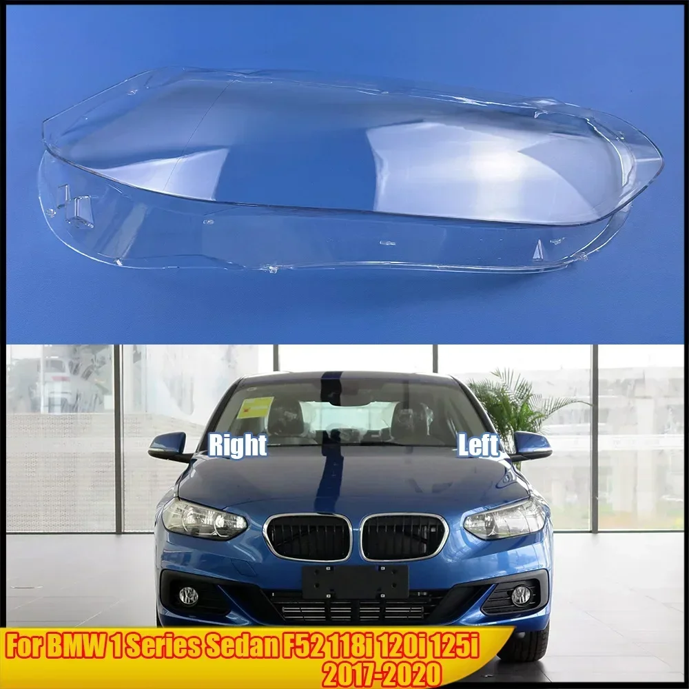 

For BMW 1 Series Sedan F52 118i 120i 125i 2017-2020 Headlamp Cover Transparent Headlight Shell Plexiglass Auto Replacement Parts