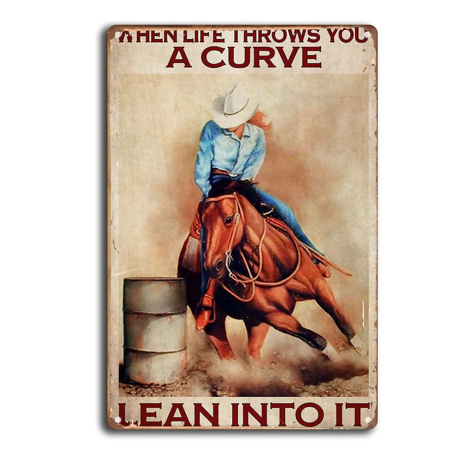 Cowgirl Lean to It Vertical Vintage Girls Love Horses Harness Racing Riding Horses Cowgirls Cowgirl Barrel Racing Art Sign  sign