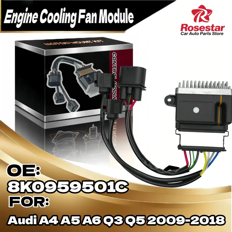 

Radiator Fan Motor Control Module for Audi A4 A5 A6 Q3 Q5, OE Number 8K0959501A 8K0959501C 8K0959501G 2009-2018