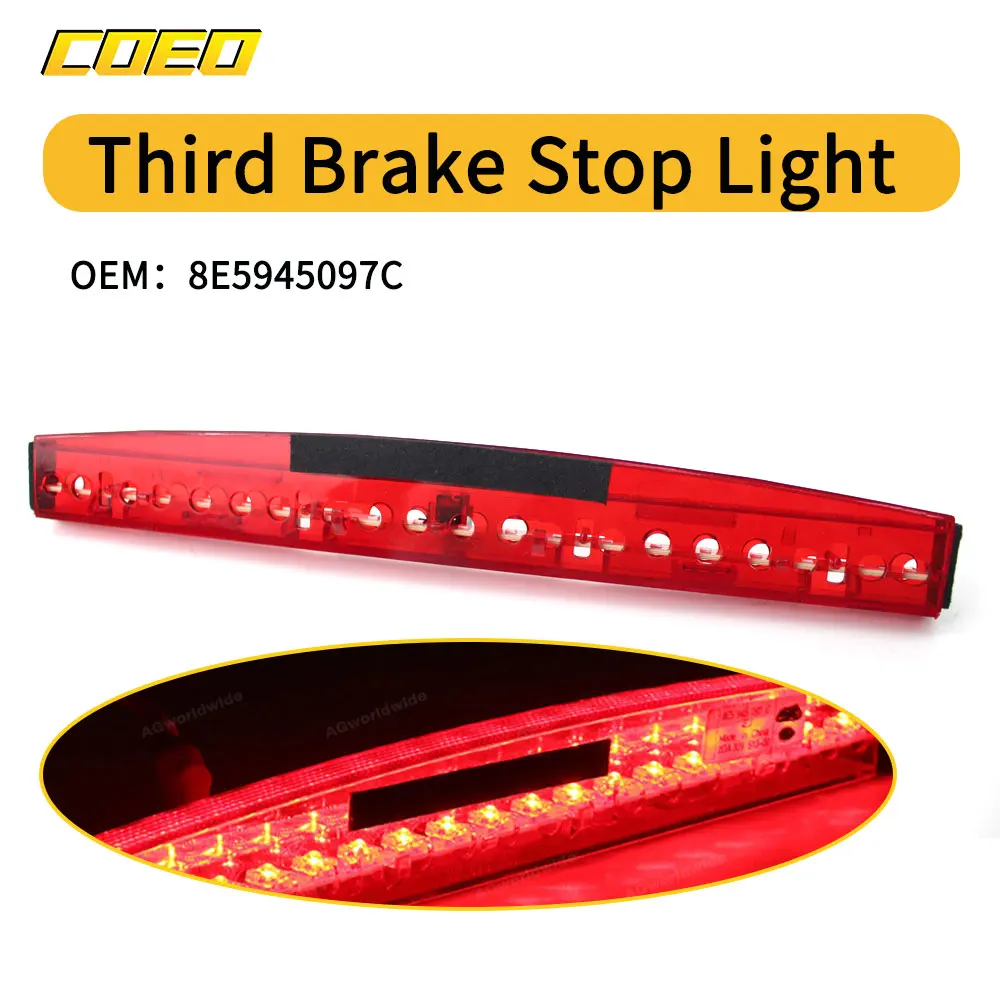 8E5945097C LED Third 3rd High Brake Light Rear High Brake Stop Lamp 3RD Fit For Audi A4 RS4 S4 B6 B7 2001-2008