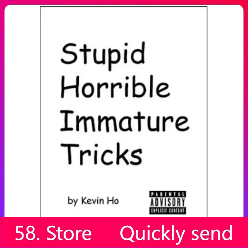 

Новые трюки Stupid Horrible Immature 2025 года от Кевина Хо - Волшебные трюки (58, загрузка в магазине)