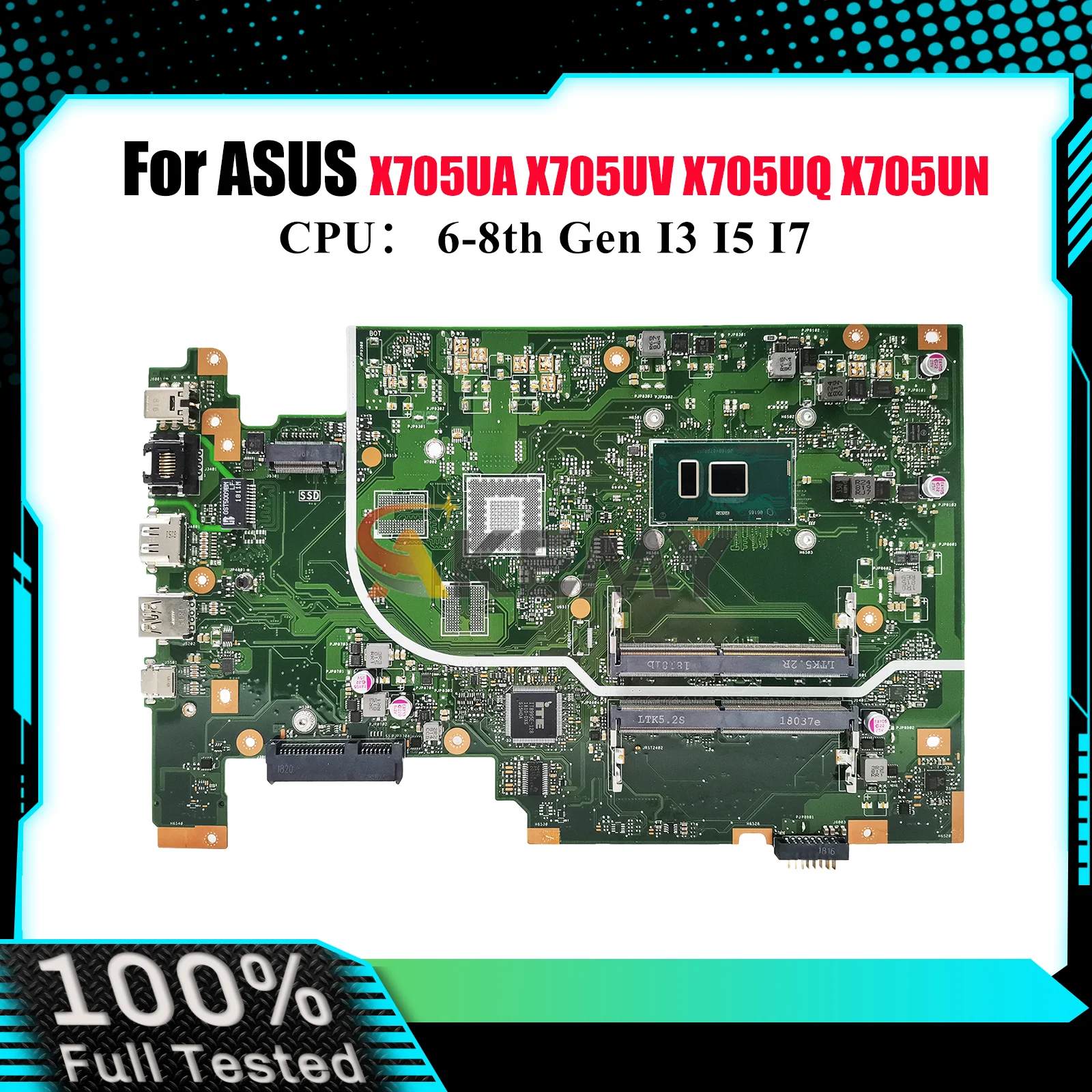 

X705UA Материнская плата для ноутбука ASUS VivoBook X705UN X705UQ X705UV X705UF X705UBP X705UB X705UNR X705U Материнская плата с процессором I3 I5 I7