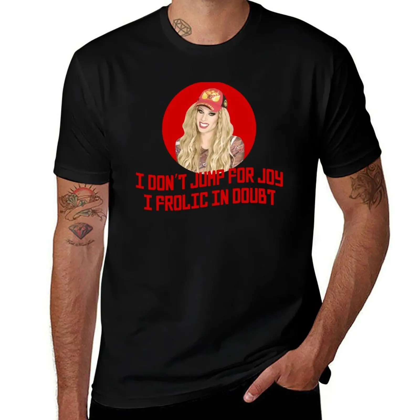 

Katya Zamo I don_t jump for joy - Rupaul_s Drag Race T-Shirt t shirt man casual T-Shirt