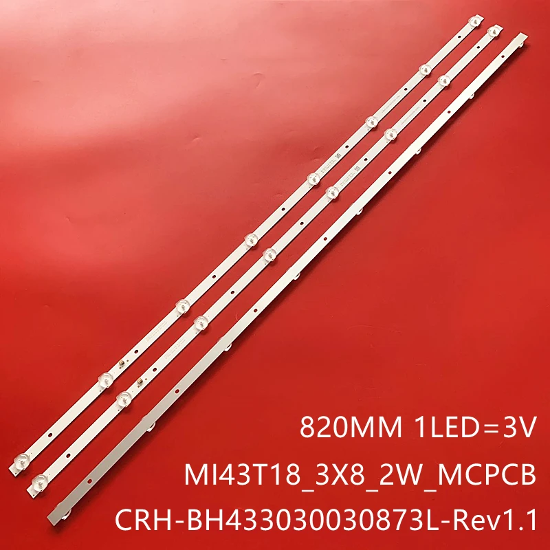 

LED Backlight 8Lamp For MI 43"TV L43M5-AZ L43M5-AD L43M5-AU CRH-BH433030030873L-Rev1.1 MI43T18_3X8_2W_MCPCB