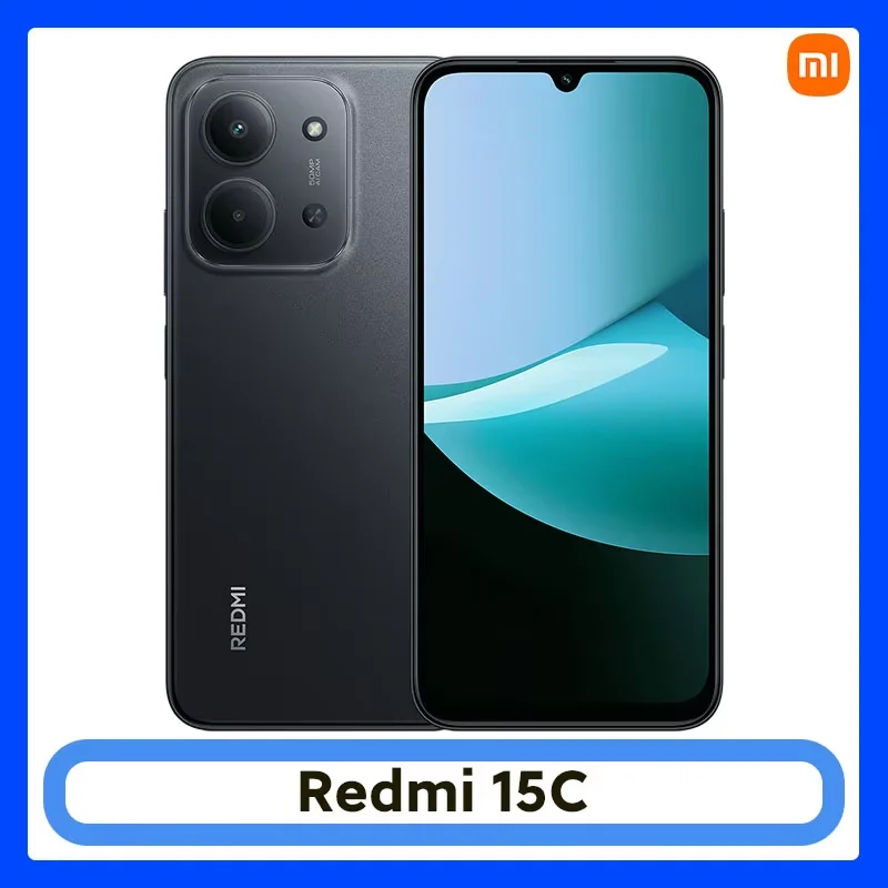 Version mondiale Smartphone Xiaomi Redmi 15C Batterie grande capacité 6000 mAh (typique) Charge 33 W Double caméra AI 50 Mpx Écran 6,9 pouces 120 Hz