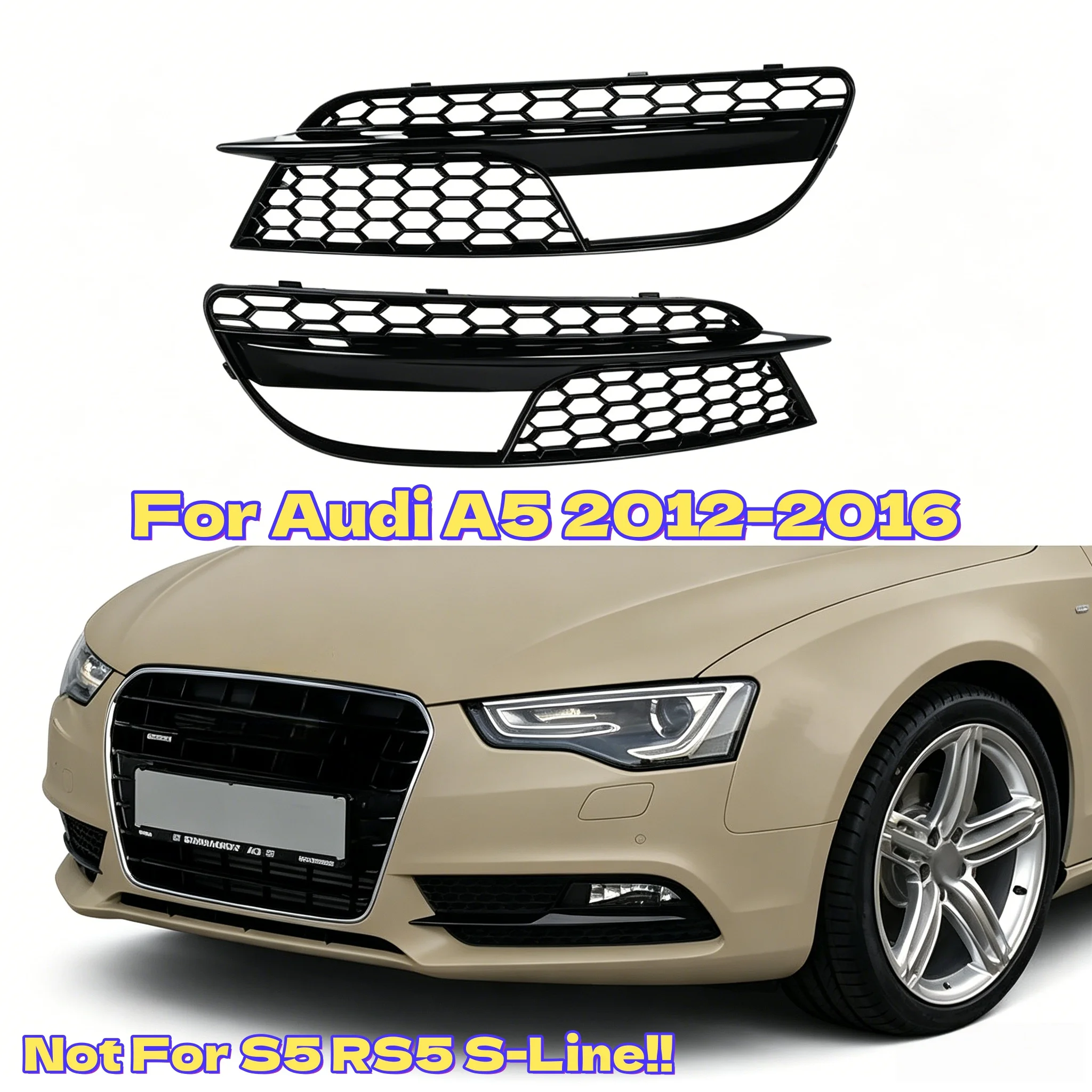 

Not For S5 RS5 S-Line！！Car Front Fog Light Lamp Cover Grill Grille For Audi A5 2012-2016 Honeycomb Bumper Body Kit 8T0807681H