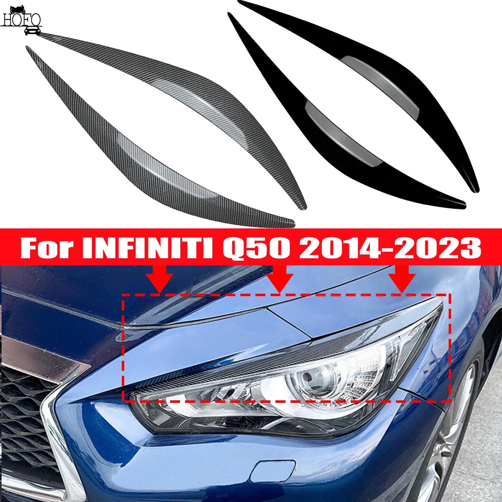 

2Pcs Headlight Eyebrow Left Right Fade Proof Front Headlight Eyelid Trim Replacement For INFINITI Q50 2014-2023 Carbon Look