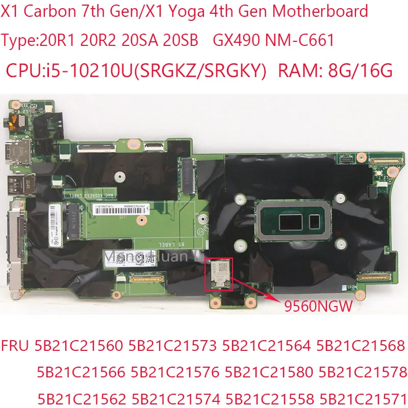 

Материнская плата X1 Carbon 7-го поколения NM-C661 5B21C21573 5B21C21576 5B21C21566 5B21C21568 для Thinkpad X1 Yoga 4-го поколения i5-10210U 16G/8G