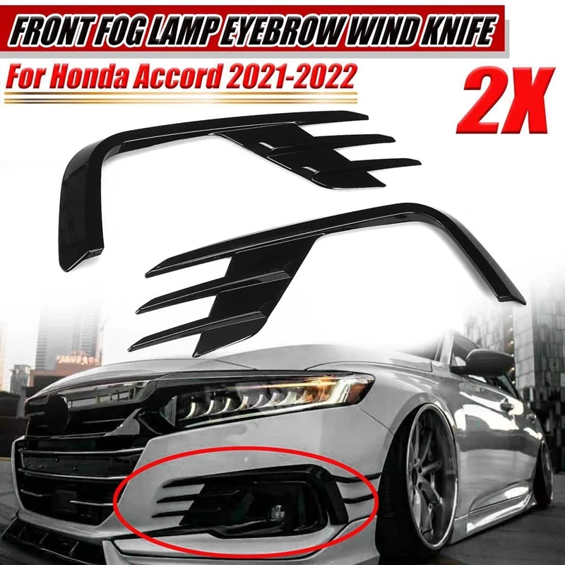 Headlight Fog Lights Eyebrow Wind Knife Sticker For Honda Accord 2021-2022 Front Fog Lamp Eye Lid Eyebrow Cover Trim