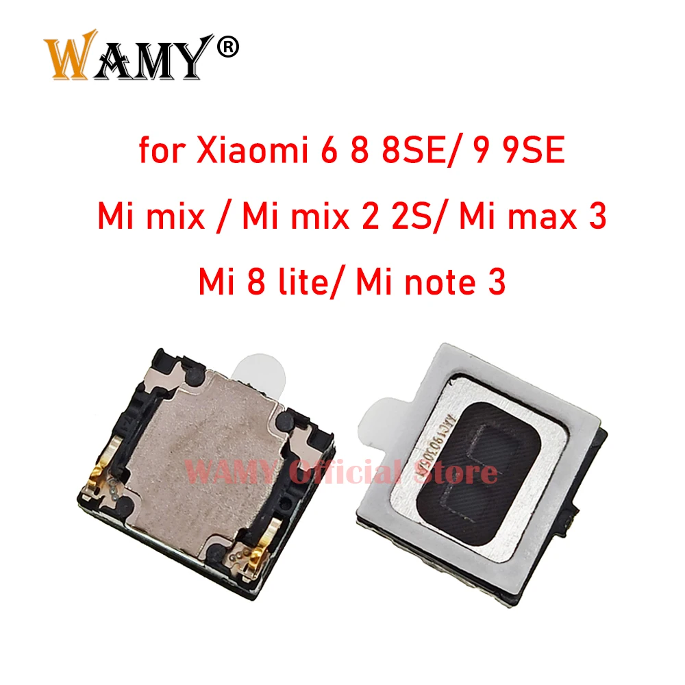 WAMY New Ear Speaker receiver earpieces for Xiaomi Mi Mix 2 2s Max 3/ Mi 6 8 8SE / Mi 9 9SE / Mi 8 lite