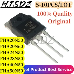 5-10PCS/LOT 100% nuevo Original FHA20N50 FHA20N60 FHA24N50 FHA28N50 FHA40N50 FHA50N50 20N50 20N60 24N50 28N50 40N50 50N50 TO-247