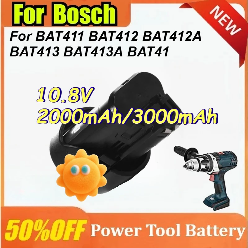 

10.8V 2000mAh/3000mAh Replacement Electric Power Tool lithium Battery for Bosch BAT411 BAT412 BAT412A BAT413 BAT413A BAT41