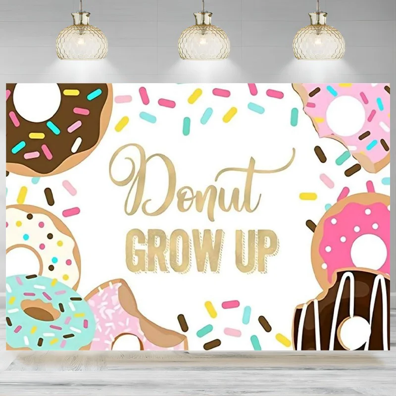 

Birthday Backdrop Donut Grow Up Sweet Candy Dessert Sprinkles Photography Background Cake Table Banner Decoration Baby Shower