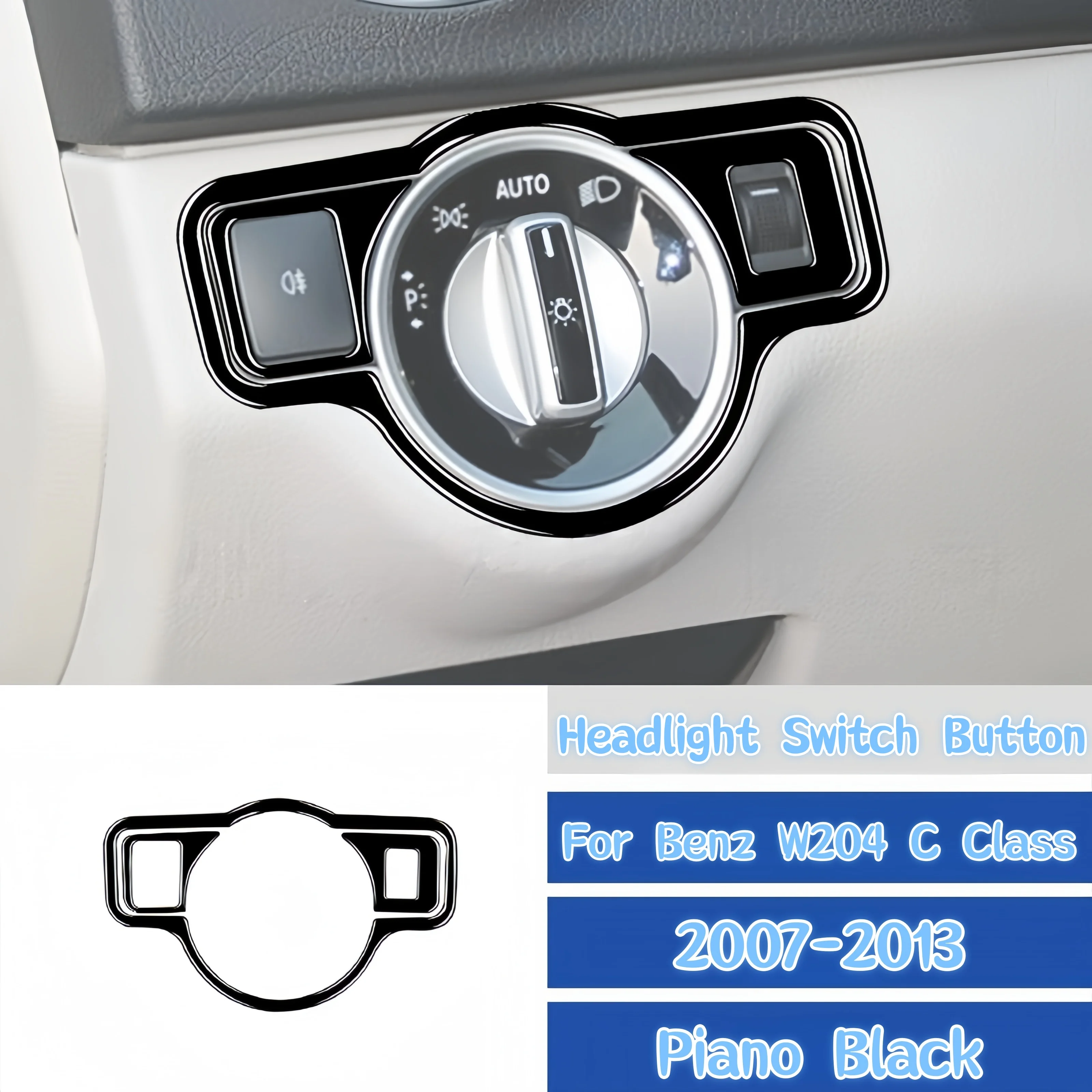 For Mercedes W204 Benz C Class 2007-2013 Piano Black Interior Car Headlight Switch Button Panel Trim Cover Stickers Auto Zubehör