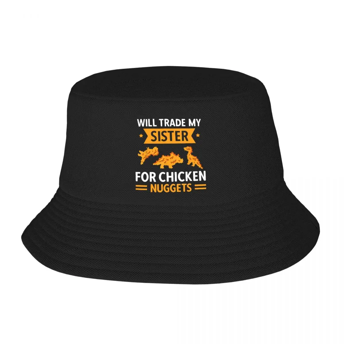 Custom Will Trade Sister For Chicken Nuggets Bucket Hat Men Women Outdoor Sun Summer Camping Cap