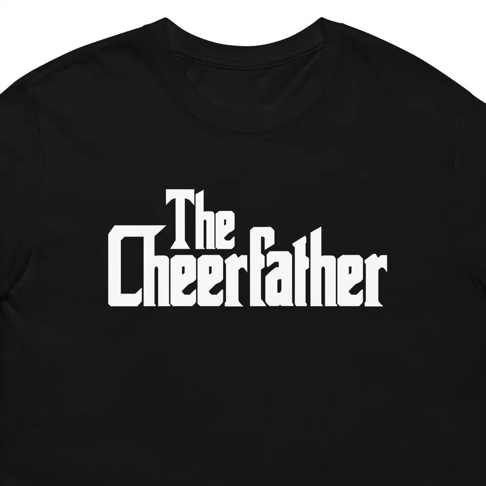 The Cheerfather Fathers Day Dad Cheerleader T Shirt For Man Woman Funny Cheerleading