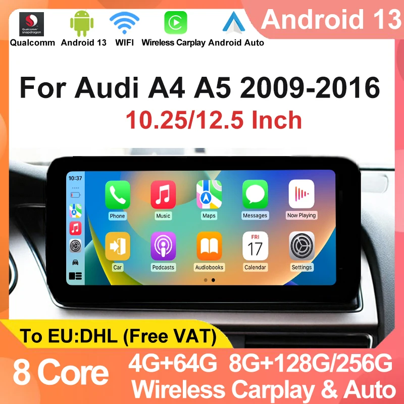 

8G+256G Central Multimedia Car Video Players For AUDI A4 A5 B8 2009- 2016 Android 13 AUTO Carplay GPS Navigation Touch Screen 4G