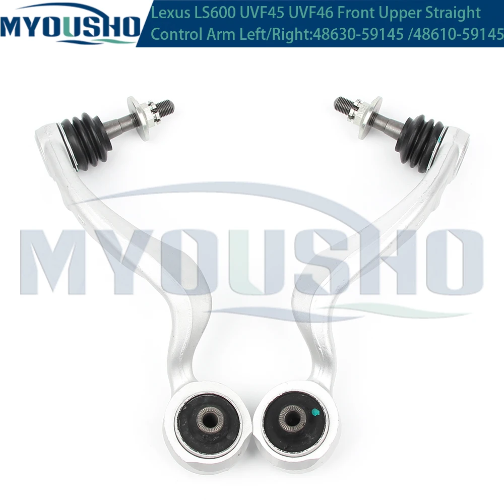 Myousho For Lexus LS460 4WD USF45 LS600h UVF45 AWD Front Upper Suspension Straight Control Arm 48630-59145 48610-59145