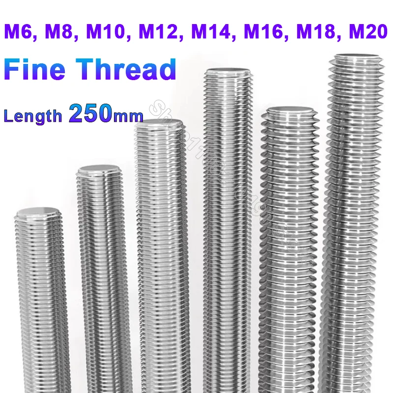 

Full Fine Thread Rod MM6 M8 M10 M12 M14 M16 M18 M20 Stainless Steel Metric Headless Bolts Full Thread Shaft Rod Bar Stud L=250mm