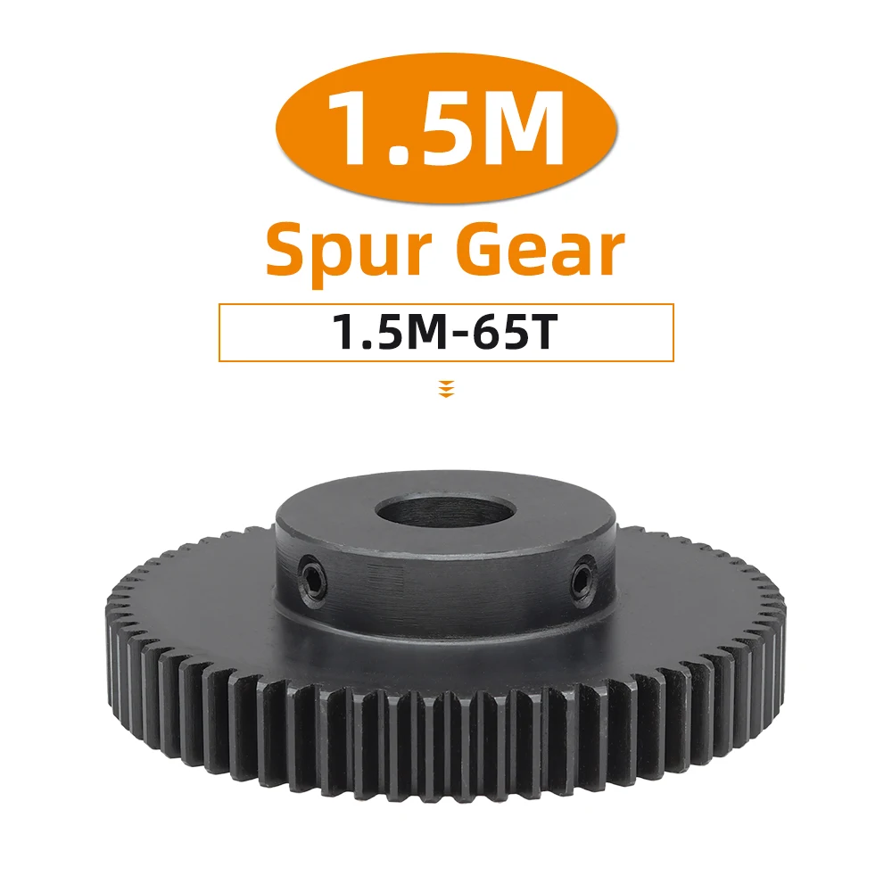 1.5M 65T Spur Gear Teeth Thickness 15 mm Bore 10-24 mm Motor Gear SC45#Carbon Steel Blackening High Frequency Quenching 65Teeth