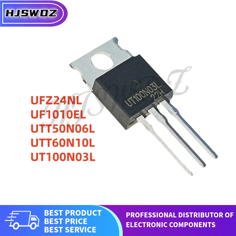 10 Pçs/lote Brand New UTT60N10L UTT50N06L UFZ24NL UF1010EL UT100N03L TO-220 Transistor MOSFET Em Estoque