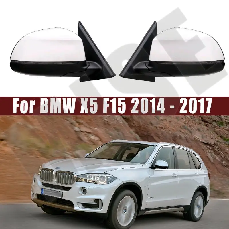 

Автомобильные аксессуары для BMW X5 F15 2014 2015 2016 2017 автомобильные наружные сборки зеркал заднего вида левая/правая