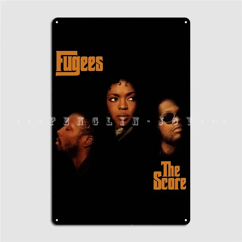 Fugees The Score Poster Metal Plaque Cinema Living Room Wall Personalized Plaques Tin Sign Poster