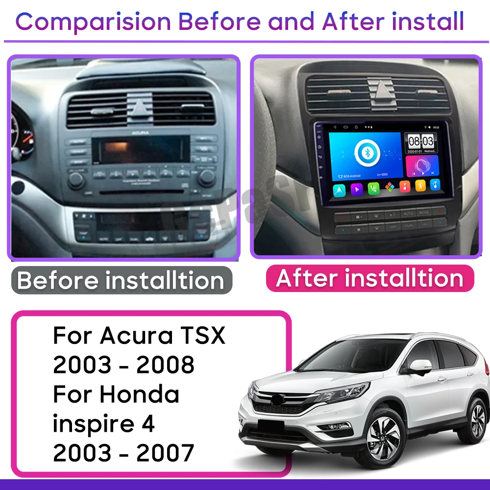 Car Android 14 For Acura TSX 2003 - 2008 For Honda inspire 4 2003 - 2007 Android Auto Carplay No 2din DVD 8 Core 5G Wifi