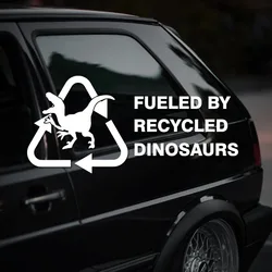 1PC Fueled By Recycled Dinosaur Car Stickers Waterproof Signs for Auto Fuel Tank Bumper Window Viny Decals Vehicle Decoration