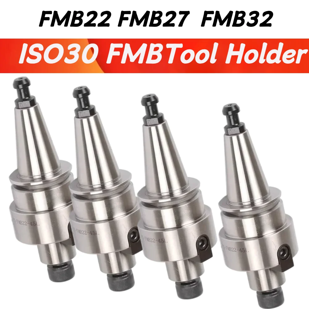ISO30 FMB22 FMB27 FMB32 Tool Holder CNC Machining Center Milling Cutter Head Connector Spindle Face Milling Cutter Holder