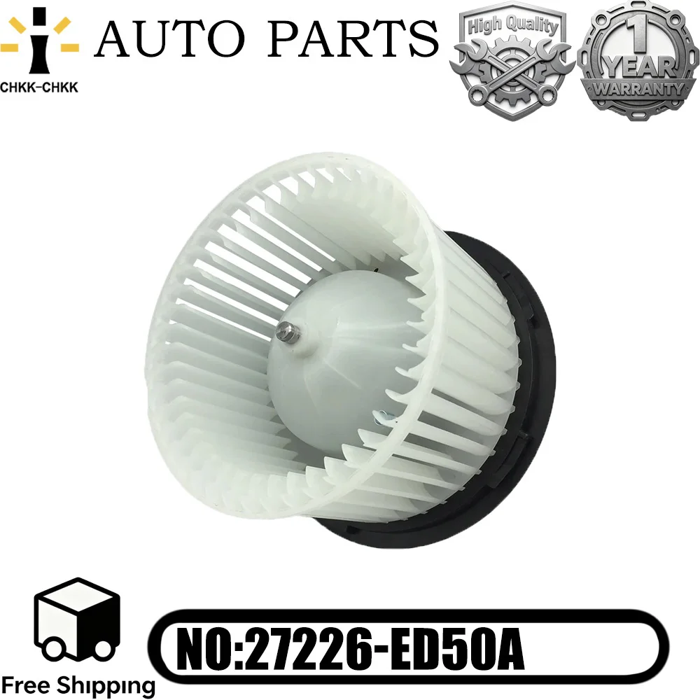 27226-ED50A Nuevo motor de ventilador de aire acondicionado de alta calidad compatible con Nissan Note 1.4 Nissan Tiida Nissan Versa 27226ED50A