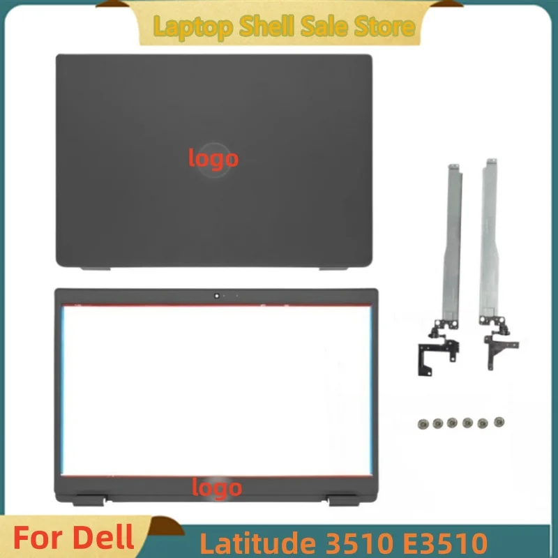 

New For Dell Latitude 3510 E3510 screen back case screen lcd top cover/front bezel frame shell/hinge 8XVW9 08XVW9